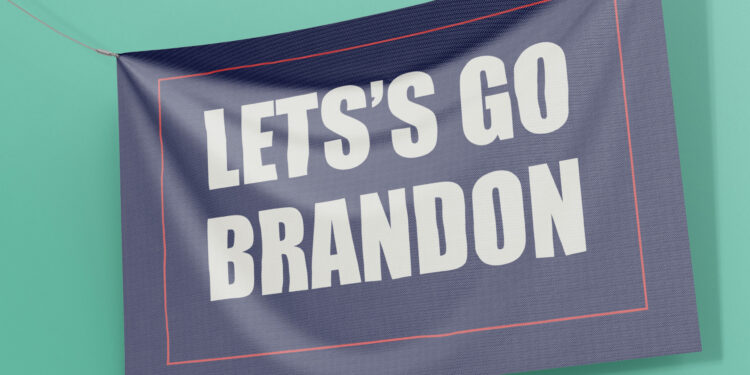 Does hearing “Let’s Go Brandon!” bring a smile?